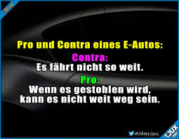 Muss Ja Nicht Alles Negativ Sein P Elektroauto Witz Witze Lustigespruche Humor Witzige Spruche Lustige Spruche Urkomische Zitate