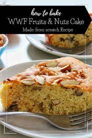 Best Easy Recipe For A Whole Wheat Cake With Fruits Nuts Whole Wheat Cake Recipe Wheat Cake Recipe Small Batch Baking