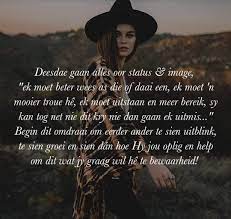 Pin By Tea Vdw On Mooiste Vrou Afrikaans Quotes Quotes Afrikaans