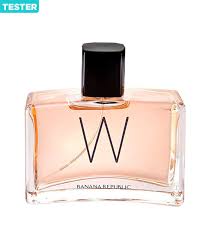 Banana Republic W Eau De Parfum Spray 4 2 Oz Tester Perfume Testers Perfume Banana Republic