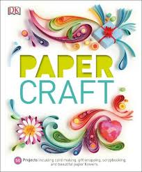 Craft articles colouring 8507 53. Paper Craft 50 Projects Including Card Making Gift Wrapping Scrapbooking And Beautiful Paper Flowers Whsmith