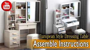 Premium wood makeup vanity table and stool set makeup desk dressing table with 4 drawers & mirror. How To Assemble European Style Dressing Table Simple And Easy Instruction Guide 2020 Youtube
