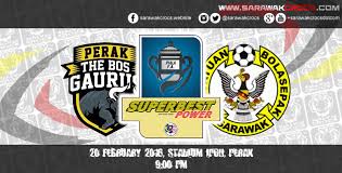The bos gaurus (perak fc). Perak The Bos Gaurus Vs Sarawak Fa Play By Play Match Updates Sarawakcrocs Com