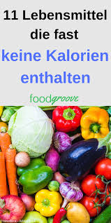 Ja Es Gibt Sie Gesunde Und Leckere Lebensmittel Die Gleichzeitig Extrem Kalorienarm S Lebensmittel Kalorienarme Lebensmittel Lebensmittel Ohne Kohlenhydrate