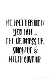 Never Give Up Independent Women Quotes Woman Quotes Words