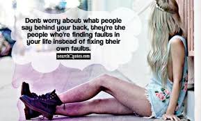 Quotes About Behind Your Back 82 Quotes
