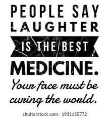 Laughter Best Medicine Images Stock Photos Vectors Shutterstock