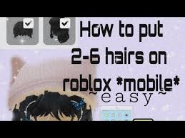 To start to follow this simple steps to get free robux: How To Put Two Hairs On Roblox Mobile Works At 2021 Easy Roblox Caramelovo Youtube