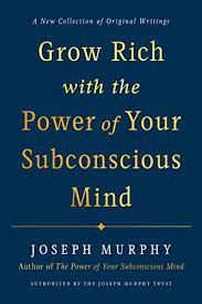 Never ignore your instincts · 5. Grow Rich With The Power Of Your Subconscious Mind English Edition Ebook Murphy Joseph Amazon Com Mx Tienda Kindle