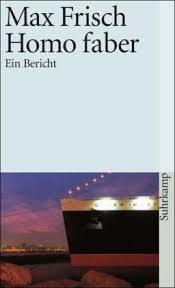 Er ist nicht mehr so, wie er früher war. Homo Faber Von Max Frisch Buch 978 3 518 36854 1 Thalia