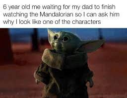 Is The Baby Yoda Meme Dead Already Dankmemes