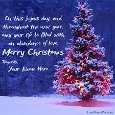 Write Any Name On Beautiful Merry Christmas Wishes Quotes Image And Made Some Ones Christmas Wishes Quotes Merry Christmas Wishes Quotes Merry Christmas Wishes