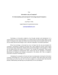 Of course, the difference is that other people will read your essay. Reflection Paper About The Ict