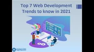 Top 7 Web Development Trends To Know In 2021 Youtube You'll get to know about.