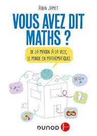 Soldes maisons du monde hiver 2021 : Vous Avez Dit Maths 2e Ed De La Maison A La Ville Le Monde En Mathematiques Hors Collection French Edition Ebook Jamet Robin Amazon De Kindle Shop