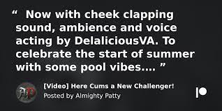 Video] Here Cums a New Challenger! | Patreon