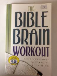 Zoe samuel 6 min quiz sewing is one of those skills that is deemed to be very. The Bible Brain Workout 1 001 Questions To Exercise Your Mind By T H Darlow 1586609874 9781586609870