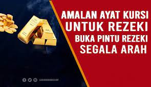 Manfaat ayat kursi untuk jodoh; Amalan Ayat Kursi Untuk Membuka Rezeki Dari Segala Penjuru Doa Mendatangkan Rezeki Mendadak