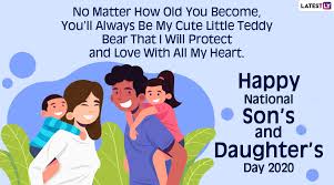 National son and daughter day september 26, 2019 · always remember the children will be watching and listening. National Son S And Daughter S Day 2020 Messages And Hd Images For Son Whatsapp Stickers Family Quotes Facebook Greetings And Photos To Send Wishes To Your Son On This Day Latestly