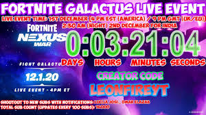 This means that the start time for the galactus event in fortnite is also 13:00 pt and 21:00 gmt on the same day. Fortnite Galactus Event Countdown Timer Live Nexus War Live Event Fortnite Youtube