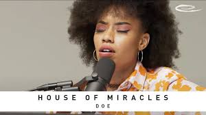House of Miracles (Song Session) by DOE