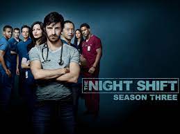 Prime Video: The Night Shift, Season 3