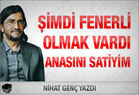 Qoshe'nin özellik ve deneyimlerinden faydalanabilmeniz için çerez kullanıyoruz. Nihat Genc Simdi Fenerli Olmak Vardi Anasini Satiyim