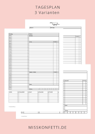 Drucken sie einfach so viele aus, wie. Top Organisiert Mit Tagesplan Zum Download Miss Konfetti Tagesplan Tagesplan Vorlagen Planer