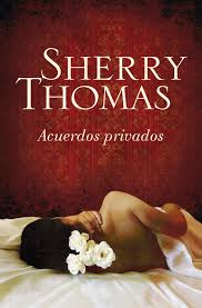 Acuerdos privados eBook by Sherry Thomas - EPUB Book | Rakuten Kobo United  States