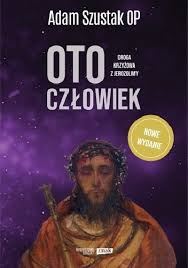 Sprawdź szeroką ofertę dostępnych produktów, porównaj ceny oraz opinie i wybierz. Oto Czlowiek Droga Krzyzowa Z Jerozolimy Adam Szustak Op Ksiazka W Lubimyczytac Pl Opinie Oceny Ceny