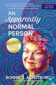 An Apparently Normal Person: From Medical Mystery to Dissociative  Superpower (English Edition) eBook : Armstrong, Bonnie R., Lazarus, Wendy:  Amazon.de: Kindle Store