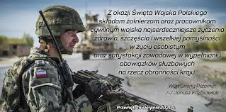 Ta polska ufundowana jest na krwi pokoleń. Zyczenia Z Okazji Swieta Wojska Polskiego Gmina Przemet
