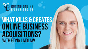 What Makes And Breaks Most Online Businesses Acquisitions with Flippa M&A  Advisor Fiona Laidlaw