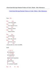 Karna sebuah pertanyaan perlahan menghampiri. Chord Dan Lirik Lagu Bondan Prakoso Fade 2 Black Kita Selamanya