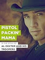 Watch Pistol Packin' Mama