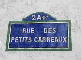 Rue Des Petits Carreaux Paris Ii Noms De Rue Rue Paris