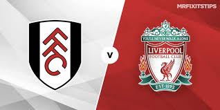 Predictions & head to head stats for fulham vs. Fulham Vs Liverpool Betting Tips Preview Mrfixitstips