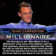 Who Wants To Be A Millionaire S First Winner Funny Posts Wtf Fun Facts John Carpenter