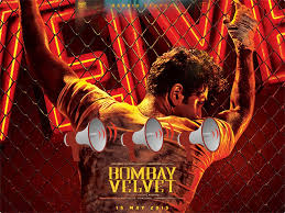 Movie Review Bombay Velvet Bombay velvet traces the story of a young street fighter balraj who dreams of becoming a big bombay velvet is a technically sound film that recreates the magic of 1960s bombay so perfectly. movie review bombay velvet