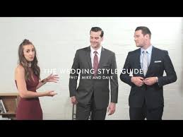 Wedding Style Guide Semi Formal Dress Codes Youtube
