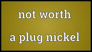 My Dad Always Said A Wooden Nickel Southern Words Southern Phrases Southern Sayings