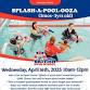 April Splash-A-Pool-Ooza (3-6YRS)