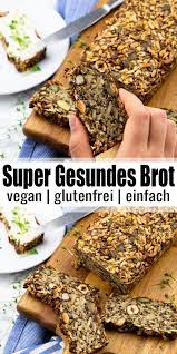 Brot Backen Gesund Und Einfach Vegan Heaven Brot Backen Leckere Vegane Rezepte Gesundes Brot Backen