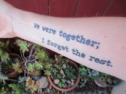 This page was created by our editorial team. We Were Together I Forget The Rest Walt Whitman Tattoo Forearm Tattoo Project Semicolon Typewriter Font Tattoo Tat We Are Together Forearm Tattoo Tattoos
