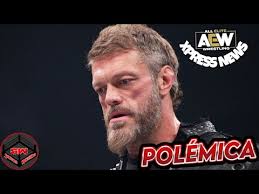 INCREÍBLE!!, AEW ESTÁ DESTRUYENDO LA CARRERA DE EDGE!!!