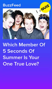 Which Member Of 5 Seconds Of Summer Is Your One True Love 5 Seconds Of Summer 5 Seconds Of Summer Lyrics Second Of Summer