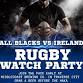 All Blacks vs Ireland Watch Party event image