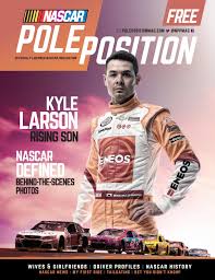 Dirt — that's the great unknown when nascar cup series drivers venture to the transformed bristol motor. Nascar Pole Position 2016 June July By A E Engine Issuu