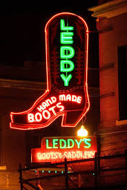 Leddy S Boots Saddlery Stockyards District Ft Worth Texas Neon Neon Signs Vintage Neon Signs
