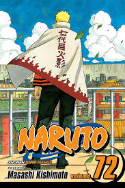 Read chapter 599.000 of naruto manga online on ww7.readnaruto.com for free. Naruto Vol 72 Uzumaki Naruto Volume 72 Masashi Kishimoto Amazon In Books